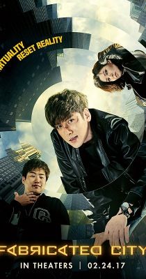 Fabricated City (2017) online film