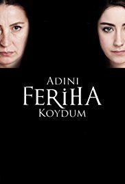 Feriha 1. évad (2012) online sorozat