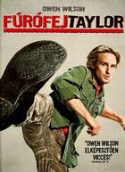 Fúrófej Taylor (2008) online film
