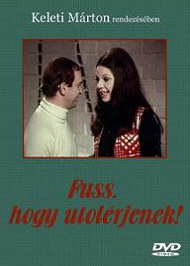 Fuss, hogy utolérjenek! (1972) online film