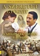 Giuseppe Moscati: A szeretet gyógyít (2007) online film