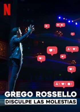 Grego Rossello: Elnézést a kellemetlenségekért! (2019) online film