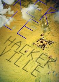 Hackerville 1. évad (2018) online sorozat
