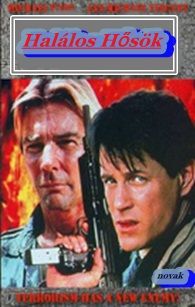Halálos hősök (1994) online film