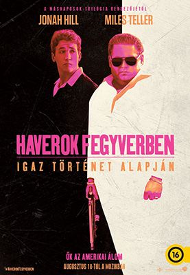 Haverok fegyverben (2016) online film