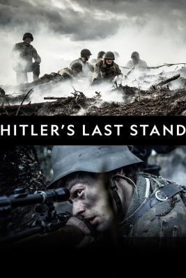 Hitler végórái: Normandiától Berlinig 4. évad (2018) online sorozat