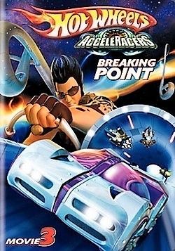 Hot Wheels AcceleRacers: Breaking Point (2005) online film