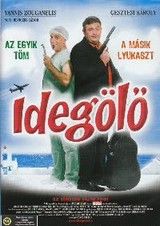 Idegölő (2006) online film