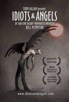 Idióták és angyalok (2008) online film