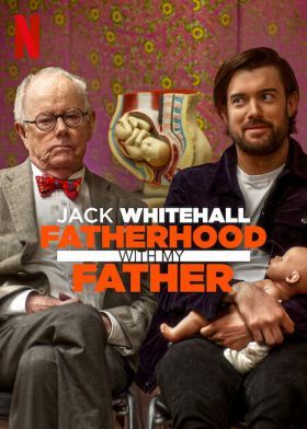 Jack Whitehall: Apaság az apámmal 1. évad (2024) online sorozat