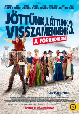 Jöttünk, láttunk, visszamennénk 3. - A forradalom (2016) online film