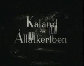Kaland az Állatkertben (1958) online film