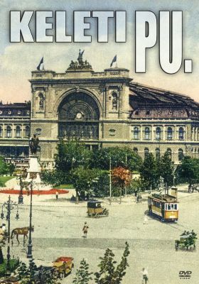 Keleti pu. (2011) online film
