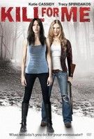 Kill for Me (2013) online film