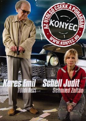 Konyec - Az utolsó csekk a pohárban (2007) online film