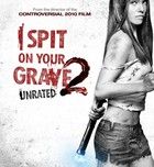 Köpök a sírodra 2. (2013) online film