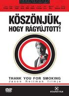 Köszönjük, hogy rágyújtott! (2005) online film