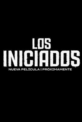 Los iniciados (2023) online film