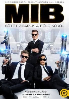 Men in Black - Sötét zsaruk a Föld körül (2019) online film