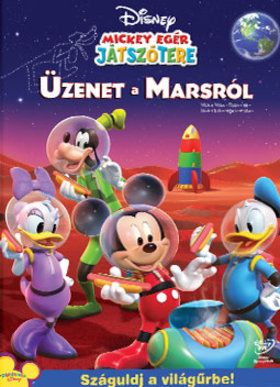 Mickey egér játszótere: Üzenet a Marsról (2009) online film