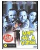 Mint hal a vízből (1999) online film