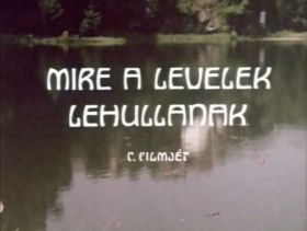 Mire a levelek lehullanak (1978) online film