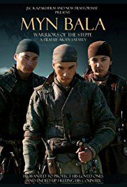 Myn Bala: A sztyeppe harcosai (2012) online film