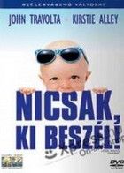 Nicsak, ki beszél! (1989) online film