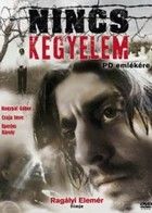 Nincs kegyelem (2006) online film