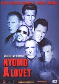 Nyomd a lóvét! (2000) online film