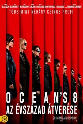 Ocean's 8 - Az évszázad átverése (2018) online film