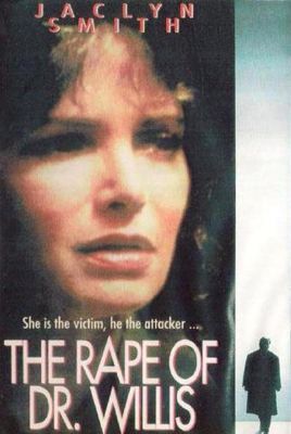 Orvos vagy hóhér? - The Rape of Doctor Willis (1991) online film