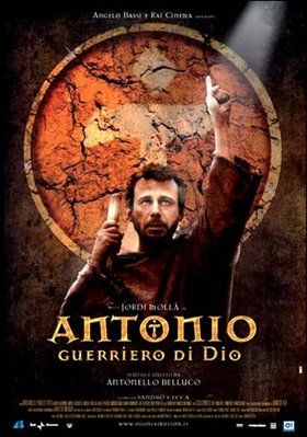 Páduai Szent Antal - A szó, mely éget (2006) online film
