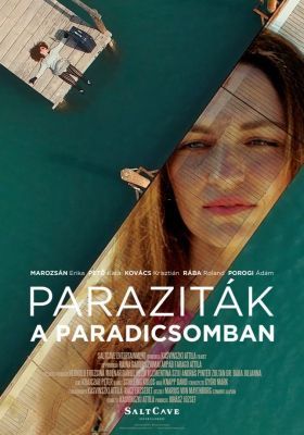 Paraziták a Paradicsomban (2018) online film