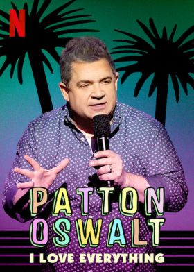 Patton Oswalt: Mindent szeretek (2020) online film