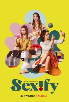 Sexify 1. évad (2021) online sorozat