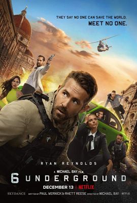 Six Underground - Hatan az alvilágból (2019) online film