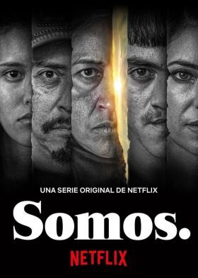 Somos 1. évad (2021) online sorozat