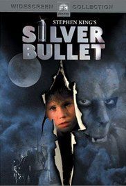 Stephen King: Ezüst Pisztolygolyók (1985) online film