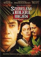Szerelem a kolera idején (2007) online film