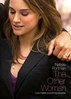 Szerelem és más elérhetetlen dolgok, avagy a Másik Nő (2009) online film