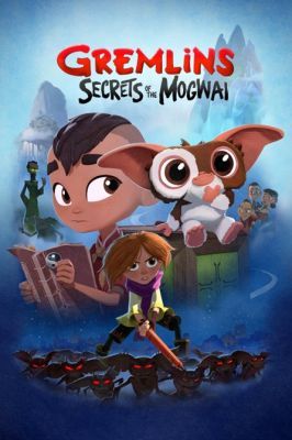 Szörnyecskék: Mogwai titkai 1. évad (2022) online sorozat