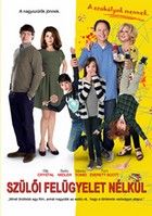 Szülői felügyelet nélkül (2012) online film