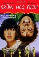 Szűnj meg, Fred! (1991) online film
