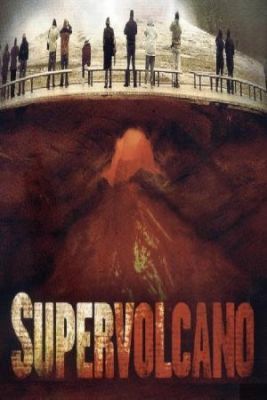 Szupervulkán - A végső kitörés (2005) online film