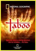 Tabu (Taboo) National Geography (2002) online sorozat