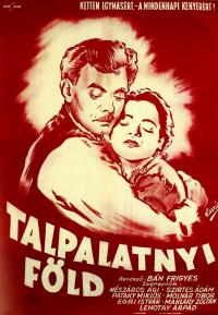 Talpalatnyi föld (1948) online film