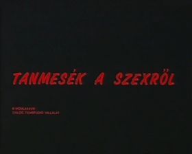 Tanmesék a szexről (1989) online film