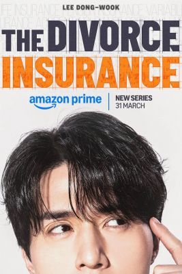 The Divorce Insurance 1. évad (2025) online sorozat