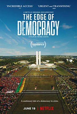 The Edge of Democracy (2019) online film